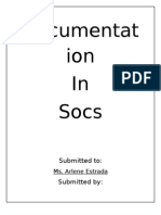 Documentat Ion in Socs: Submitted To: Submitted by