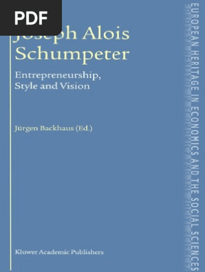 Entrepreneurship Style And Vision The European Heritage In Economics And The Social Sciences Force Theory