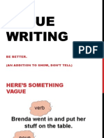 Vague Writing