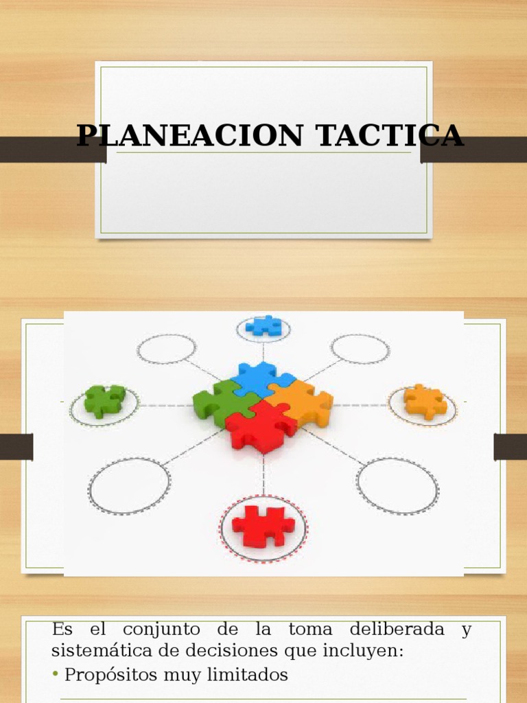 Planeacion Tactica | PDF | Planificación | Toma de decisiones