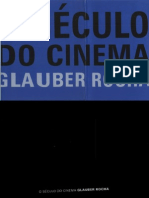 Glauber Rocha [=] O século do cinema