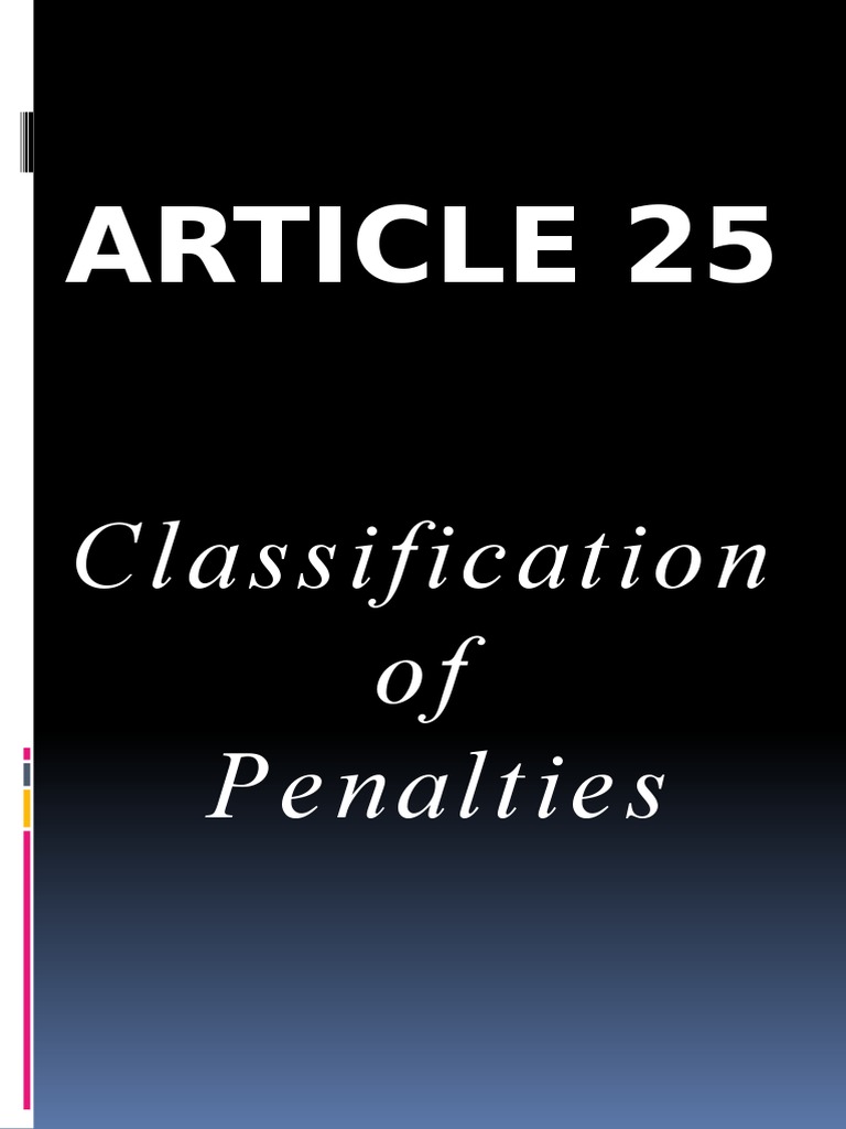 Classification of Penalties under Art 25 RPC | PDF | Criminal Justice ...