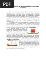 Projeções do oficial da Marinha Mercante para o futuro