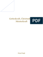 Kirpal Singh - Gotteskraft, Christuskraft, Meisterkraft