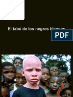 El Tabu de Los Negros Albinos