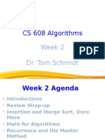 CS 608 Algorithms: Week 2 Dr. Tom Schmidt