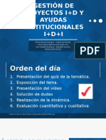 GESTIÓN DE PROYECTOS I+D Y AYUDAS INSTITUCIONALES I+D+I