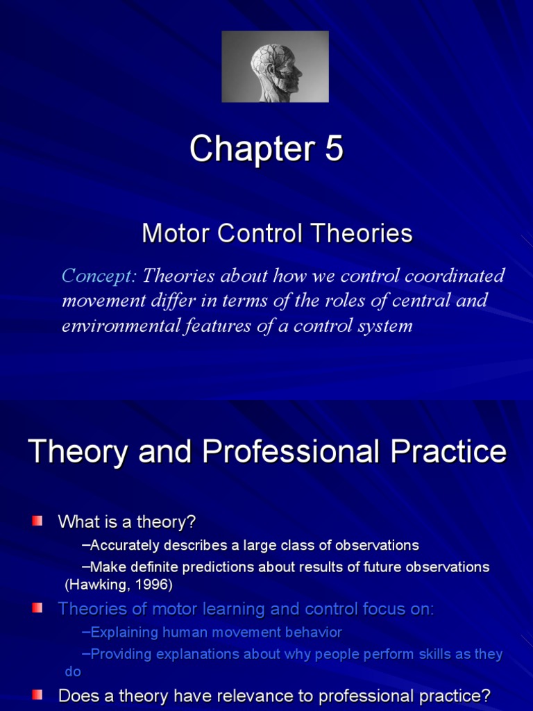 Motor Control Theories Overview | PDF | Motor Coordination | Motor Control