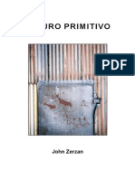 ZERZAN, J. O Futuro Primitivo