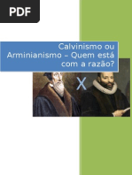 Calvinismo Ou Arminianismo - Quem Está Com a Razão - eBook