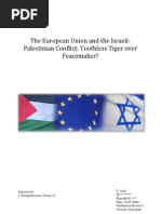 Download The European Union and the Israeli- Palestinian Conflict Toothless Tiger over  Peacemaker  by Firasco SN28218287 doc pdf