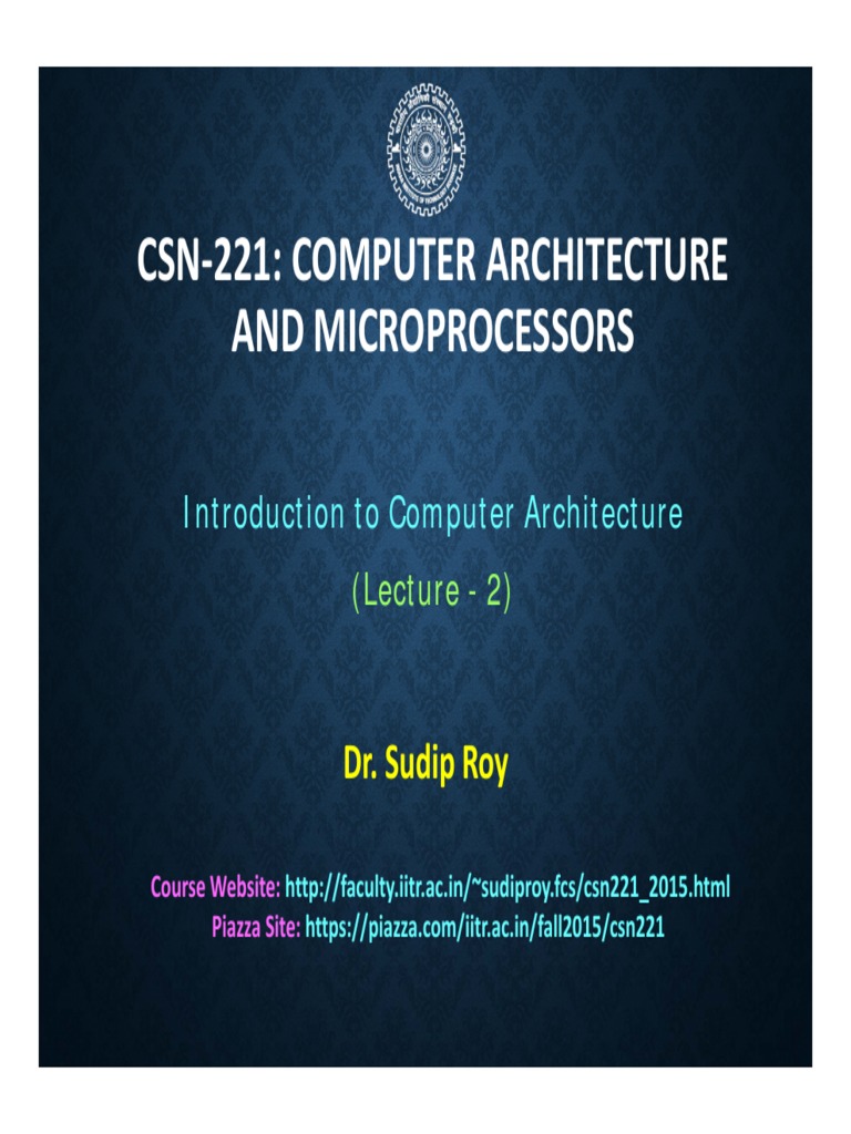 CSN 221: Computer Architecture and Microprocessors: Dr. Sudip Roy | PDF