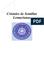 Cristales de Semillas Lemurianas