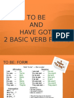 To Be AND Have Got: 2 Basic Verb Forms