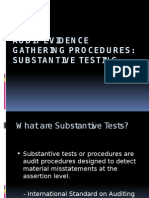 Auditevidence Gathering Procedures: Substantivetesting