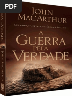 A Guerra Pela Verdade - John MacArthur.pdf