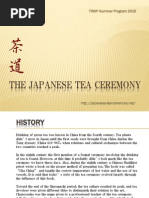 The Japanese Tea Ceremony