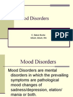 Mood Disorders: C. Baker-Burke MSCN, BSCN, RN