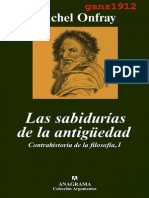 Onfray Michel Las Sabidurc3adas de La Antigc3bcedad Contrahistoria de La Filosofc3ada I Por Ganz1912