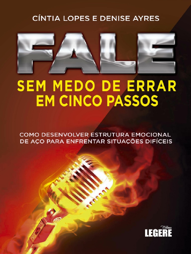 Fale Sem Medo: 5 Passos para Superar Medos | PDF | Emoções | Vida