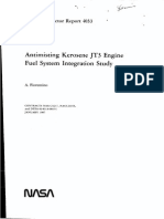 An Timisting Fuel System Kerosene JT3 Engine Integration Study