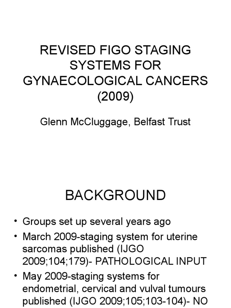 figo staging systems 2009 | Uterus | Cervical Cancer