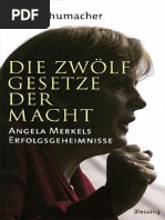 H.schumacher - Die Zwölf Gesetze Der Macht - Angela Merkels Erfolgsgeheimnisse