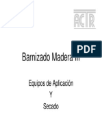 Barnizado Madera III