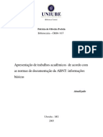 Apresentação de Trabalhos Acadêmicos de Acordo Com As Normas de Documentação Da ABNT: Informações Básicas