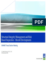 Structural Integrity Management and Risk Based Inspection - Recent Developments