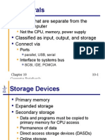 Peripherals: Devices That Are Separate From The Basic Computer Classified As Input, Output, and Storage Connect Via