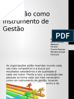 Avaliação Como Instrumento de Gestão