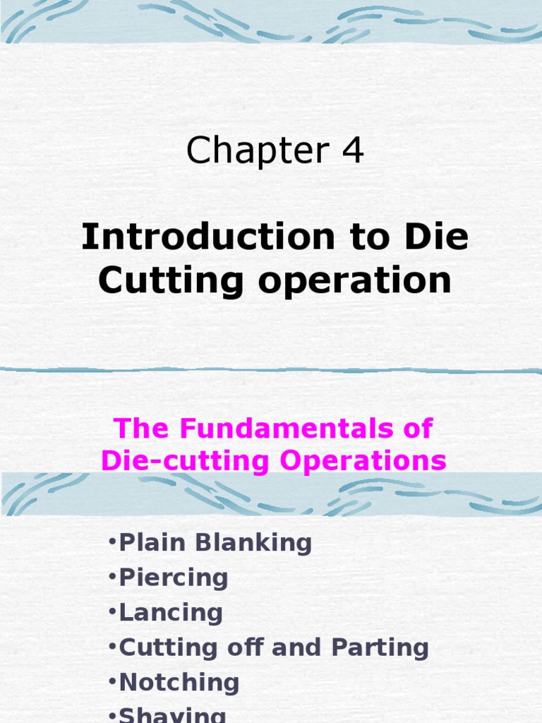 3 Die Cutting Mechanical Engineering Materials