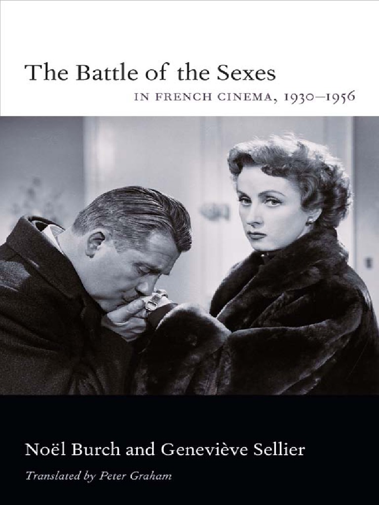 Girl In The Picture Crime En Abyme Battle of The Sexes in French Cinema 1930 1956 by Noel Burch, Geneviève  Sellier | PDF | Gender | Gender Studies