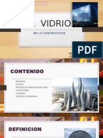 Vidrio en construcción: tipos, procesos y aplicaciones