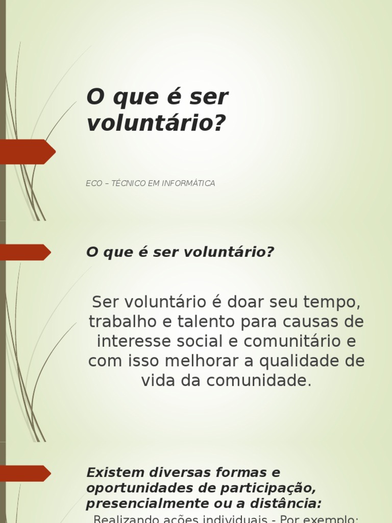 O Que É Ser Voluntário | PDF | Voluntariado | Instituições sociais