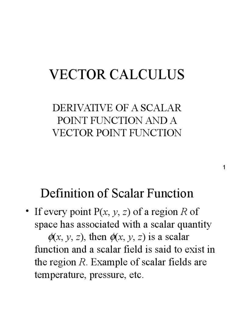 1 1 Vector Calculus Derivative Of Scalar Vector Function Pdf
