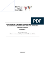 Informe Final Evaluación Piloto Abriendo Caminos - Asesorías para El Desarrollo, Julio 2013