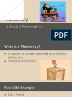 plutocracy presentation block 3
