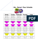 4 Grade - Mrs. Barnes' Class Schedule: Monday Tuesday Wednesday Thursday Friday