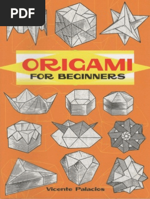 Origami for Beginners - Vicente Palacios