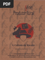A Cultura Da Rúcula