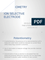 Potentiometry & Ion Selective Electrode: DR - Ruchi Gokani Dept of Biochemistry S.B.K.S.M.I.R.C