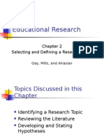 Educational Research Chapter 2 Selecting and Defining A Research Topic Gay, Mills, and Airasian