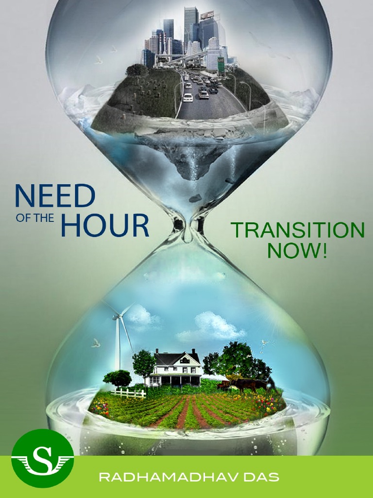 Need of the hour transition now free will sustainability free 