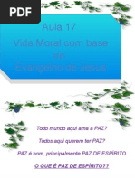 ( Espiritismo) - C B - Aula 17 - A Vida Moral.pptx
