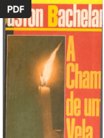 A Chama de Uma Vela - Bachelard, Gaston