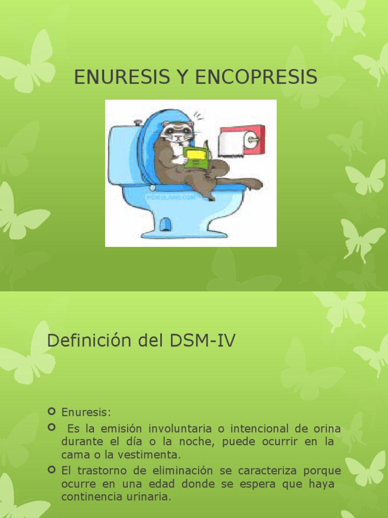 Enuresis y Encopresis PDF Orina nocturna al dormir Manual