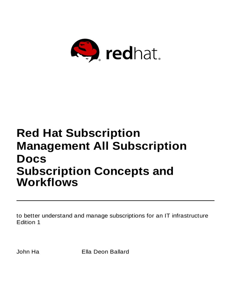 Red Hat Subscription Management1Subscription Concepts and Workflows