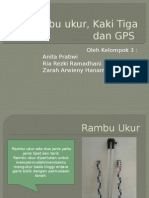 Rambu Ukur, Kaki Tiga Dan GPS